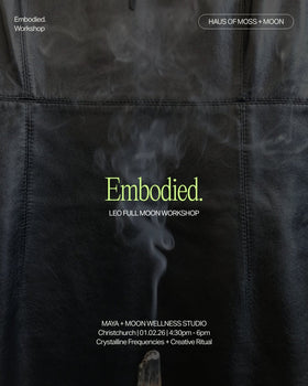 Embodied Workshop | 1st Feb, Maya and Moon Wellness Studio - Haus of Moss + Moon